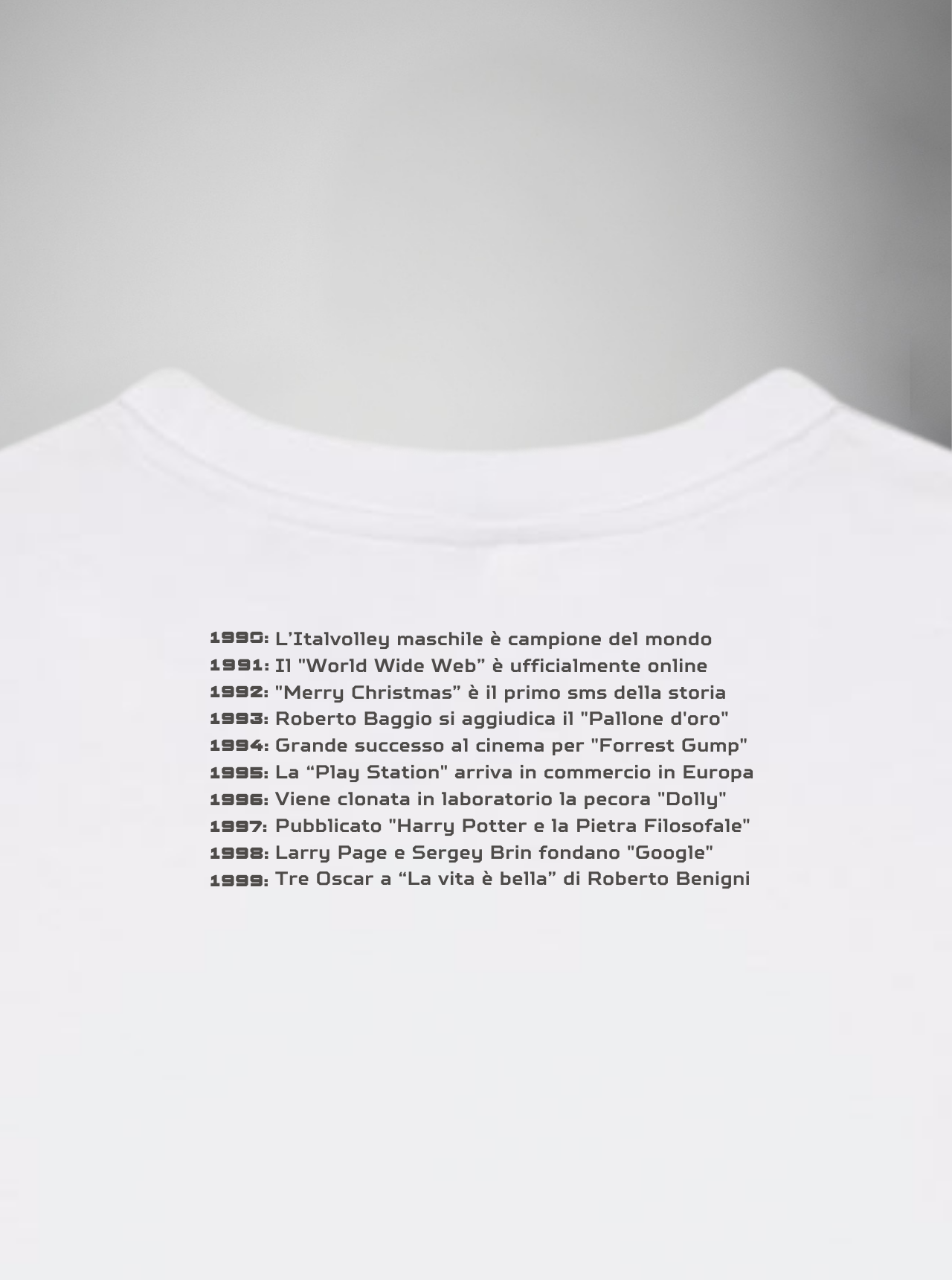 BACK TO '90 s  / WHITE T-SHIRT